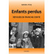 ENFANTS PERDUS