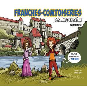 FRANCHES-COMTOISERIES