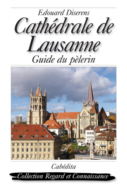 CATHÉDRALE DE LAUSANNE