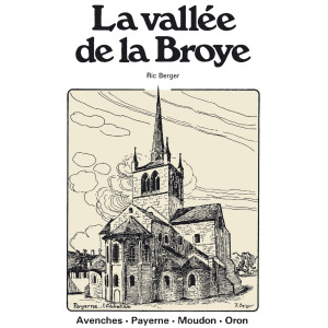 LA VALLÉE DE LA BROYE