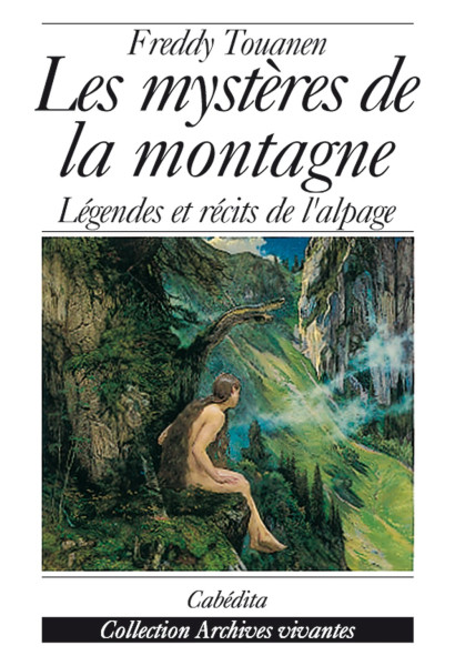 LES MYSTÈRES DE LA MONTAGNE