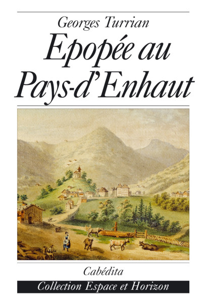 ÉPOPÉE AU PAYS-D’ENHAUT