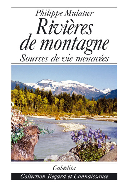 RIVIÈRES DE MONTAGNE