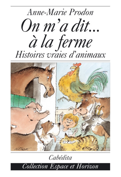 ON M’A DIT… À LA FERME