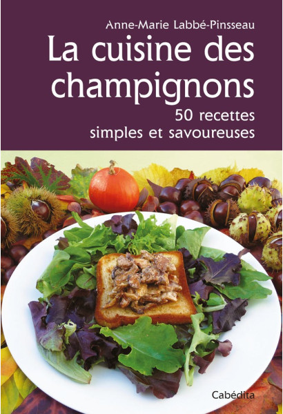 LA CUISINE DES CHAMPIGNONS