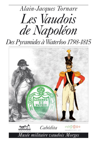 LES VAUDOIS DE NAPOLÉON