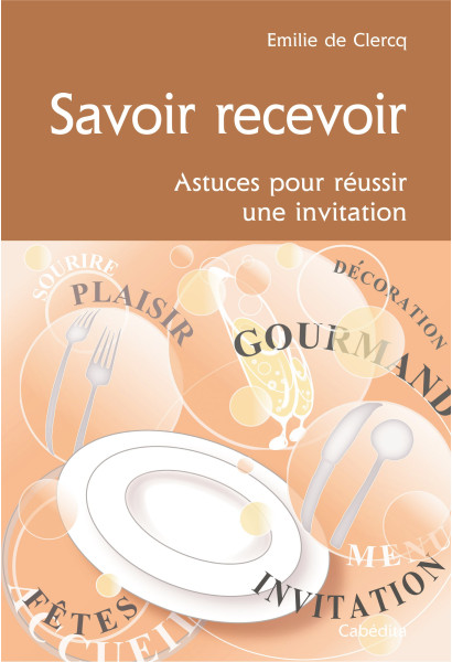 SAVOIR RECEVOIR