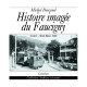 HISTOIRE IMAGEE DU FAUCIGNY