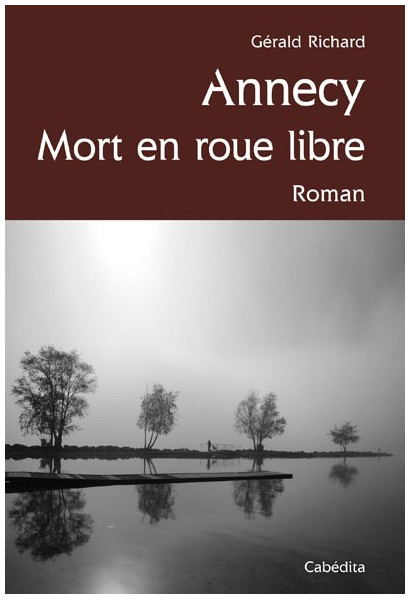 ANNECY MORT EN ROUE LIBRE