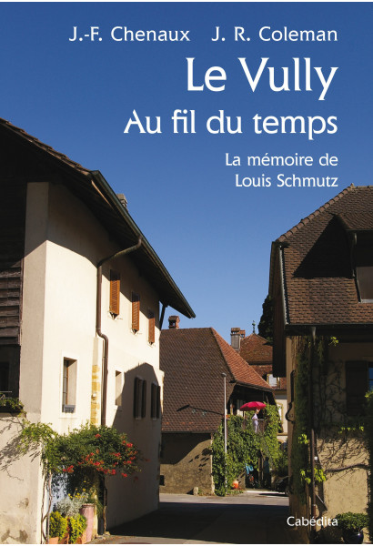 LE VULLY AU FIL DU TEMPS