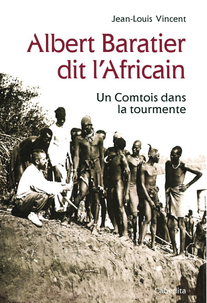 ALBERT BARATIER DIT L'AFRICAIN