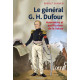 LE GENERAL G. H. DUFOUR