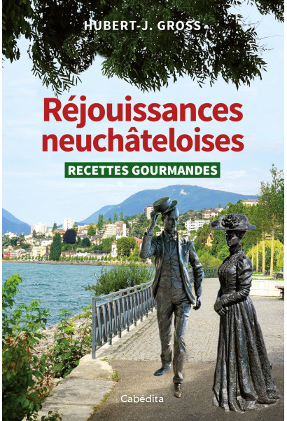 REJOUISSANCES NEUCHATELOISES