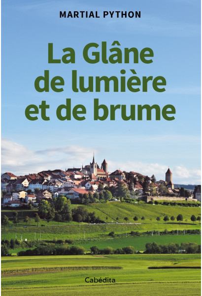 LA GLÂNE DE LUMIERE ET DE BRUME